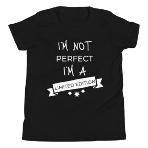 T-Shirt für Jugendliche “I’m not perfect, I’m a limited edition”